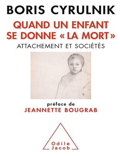 Quand un enfant se donne « la mort » (OJ.PSYCHOLOGIE) (French Edition)