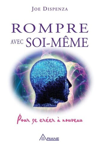 Rompre avec soi-même