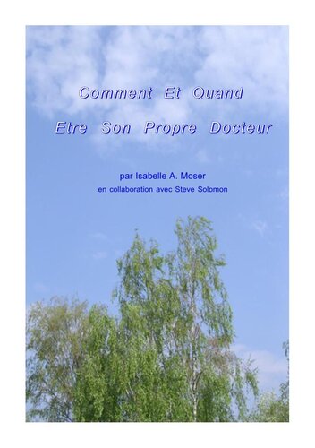 Comment quand être son propre docteur