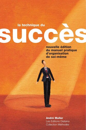 La Technique du Succès
