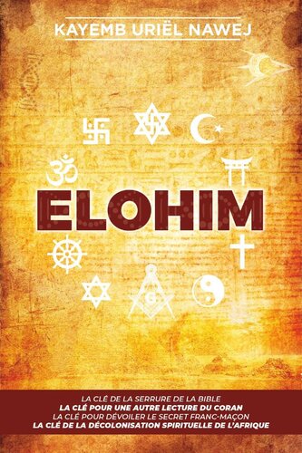 Elohim. La clé de la serrure de la bible