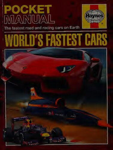 Haynes Pocket Manual: World's Fastest Cars: The Fastest Road and Racing Cars on Earth