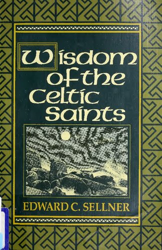 Wisdom of the Celtic Saints