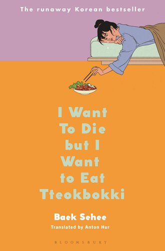 I Want to Die but I Want to Eat Tteokbokki