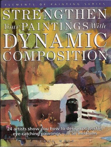 Strengthen Your Paintings with Dynamic Composition