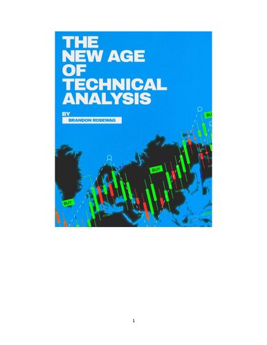 The New Age of Technical Analysis