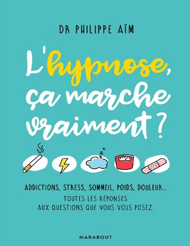 L'hypnose ca marche vraiment