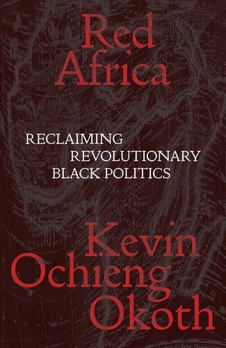 Red Africa: Reclaiming Revolutionary Black Politics