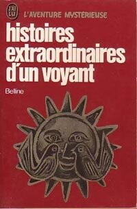 Histoires Extraordinaires d'un Voyant