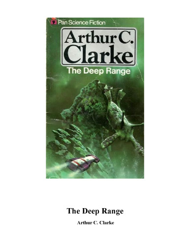 The Deep Range