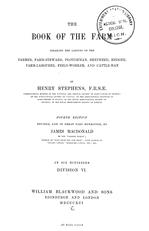 The Book of the Farm: Detailing the Labours of the Farmer, Farm-steward, Ploughman, Shepherd, Hedger, Farm-labourer, Field-worker, and Cattle-man