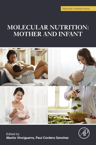 Molecular Nutrition: Mother and Infant