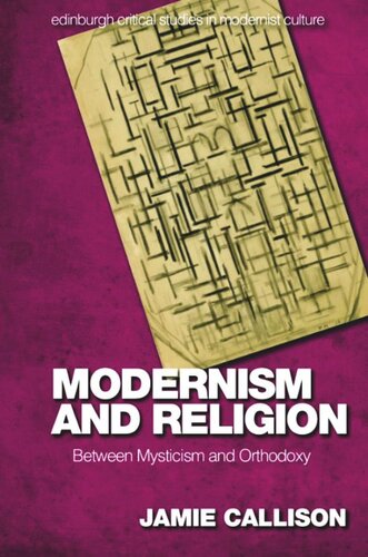 Modernism and Religion: Between Mysticism and Orthodoxy