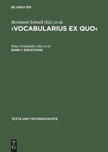 ›Vocabularius Ex quo‹: Band I Einleitung