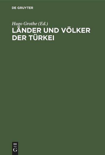Länder und Völker der Türkei: Schriften des Deutschen Vorderasienkomitees