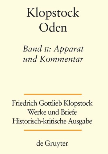 Werke und Briefe: Band 2/3 Apparat und Kommentar