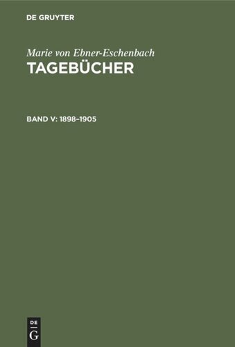 Tagebücher: Band V 1898–1905