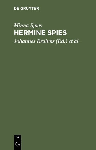 Hermine Spies: Ein Gedenkbuch für ihre Freunde
