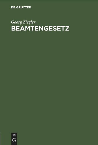 Beamtengesetz: 12. Beamtengesetz vom 16. August 1908