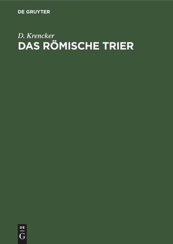 Das Römische Trier