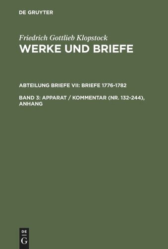 Werke und Briefe: Band 3 Apparat / Kommentar (Nr. 132-244), Anhang