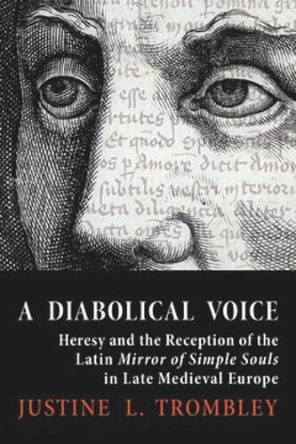 A Diabolical Voice: Heresy and the Reception of the Latin 