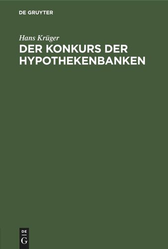 Der Konkurs der Hypothekenbanken