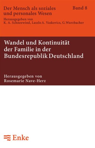 Wandel und Kontinuität der Familie in der Bundesrepublik Deutschland