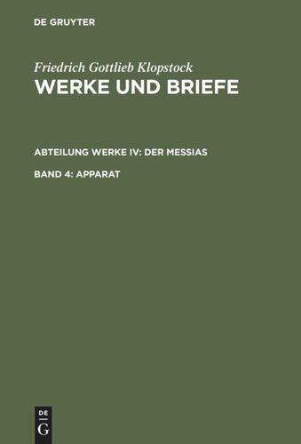 Werke und Briefe: Band 4 Apparat