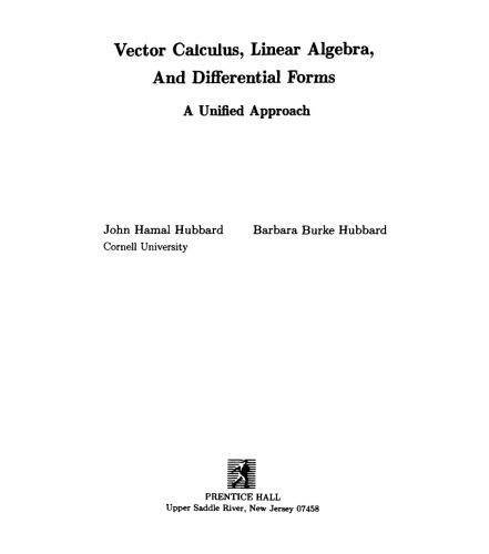 Vector Calculus, Linear Algebra and Differential Forms: A Unified Approach