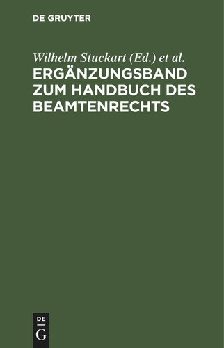 Ergänzungsband zum Handbuch des Beamtenrechts: (Stand vom 1. 8. 1940)