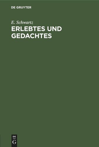 Erlebtes und Gedachtes: Kriegsreden