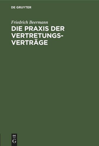 Die Praxis der Vertretungsverträge