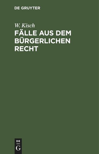 Fälle aus dem bürgerlichen Recht