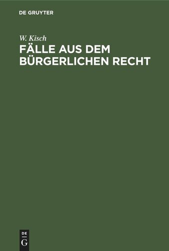 Fälle aus dem bürgerlichen Recht