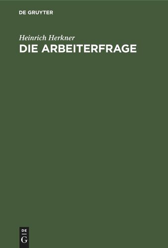Die Arbeiterfrage: Eine Einführung
