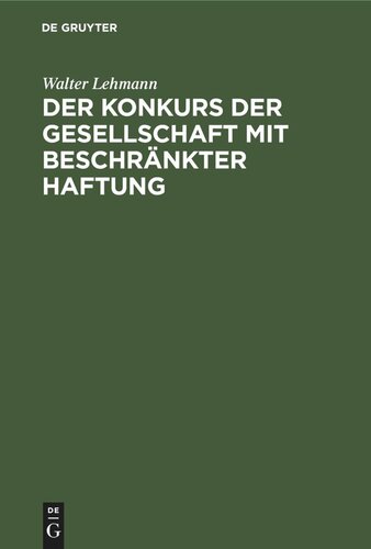 Der Konkurs der Gesellschaft mit beschränkter Haftung
