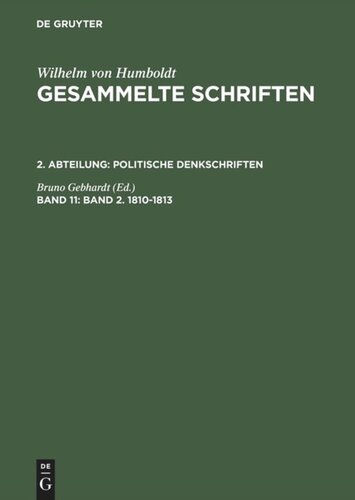 Gesammelte Schriften: Band 11 Band 2. 1810–1813