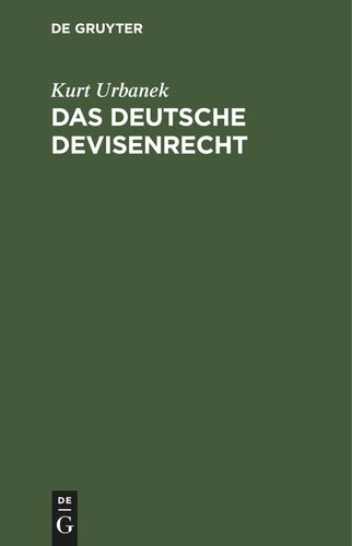 Das deutsche Devisenrecht