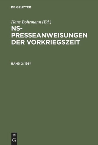 NS-Presseanweisungen der Vorkriegszeit: Band 2 1934
