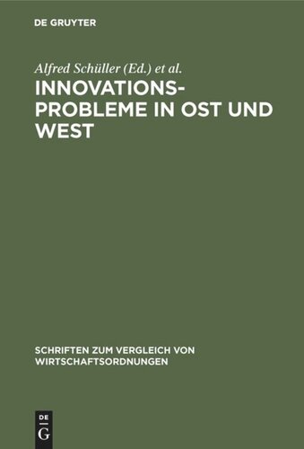 Innovationsprobleme in Ost und West