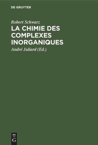 La chimie des complexes inorganiques