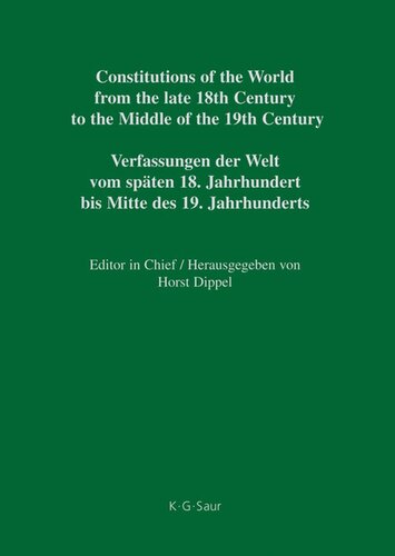 Constitutions of the World from the late 18th Century to the Middle of the 19th Century: Part II Georgia – Kansas