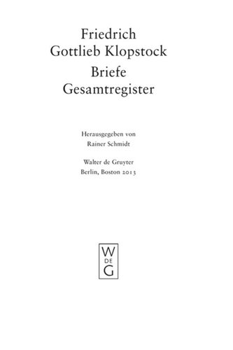 Werke und Briefe: Gesamtregister