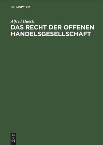 Das Recht der offenen Handelsgesellschaft
