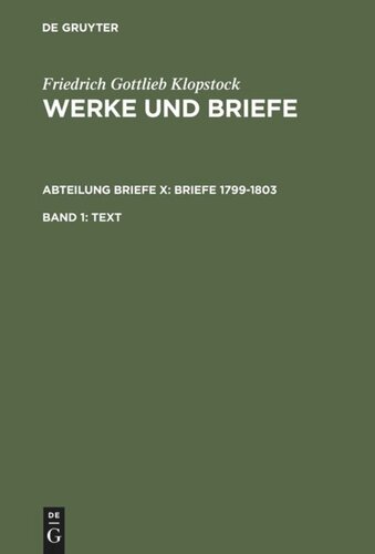 Werke und Briefe: Band 1 Text