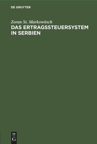 Das Ertragssteuersystem in Serbien