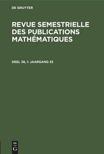 Revue semestrielle des publications mathématiques: Deel 38, 1 Jaargang 33