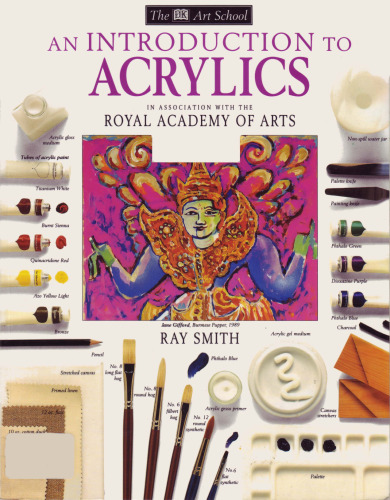 An Introduction to Acrylics (DK Art School)