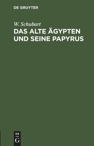 Das alte Ägypten und seine Papyrus